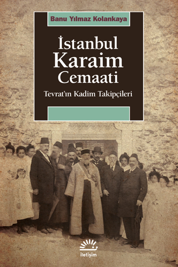 İstanbul Karaim Cemaati: Tevrat'ın Kadim Takipçileri