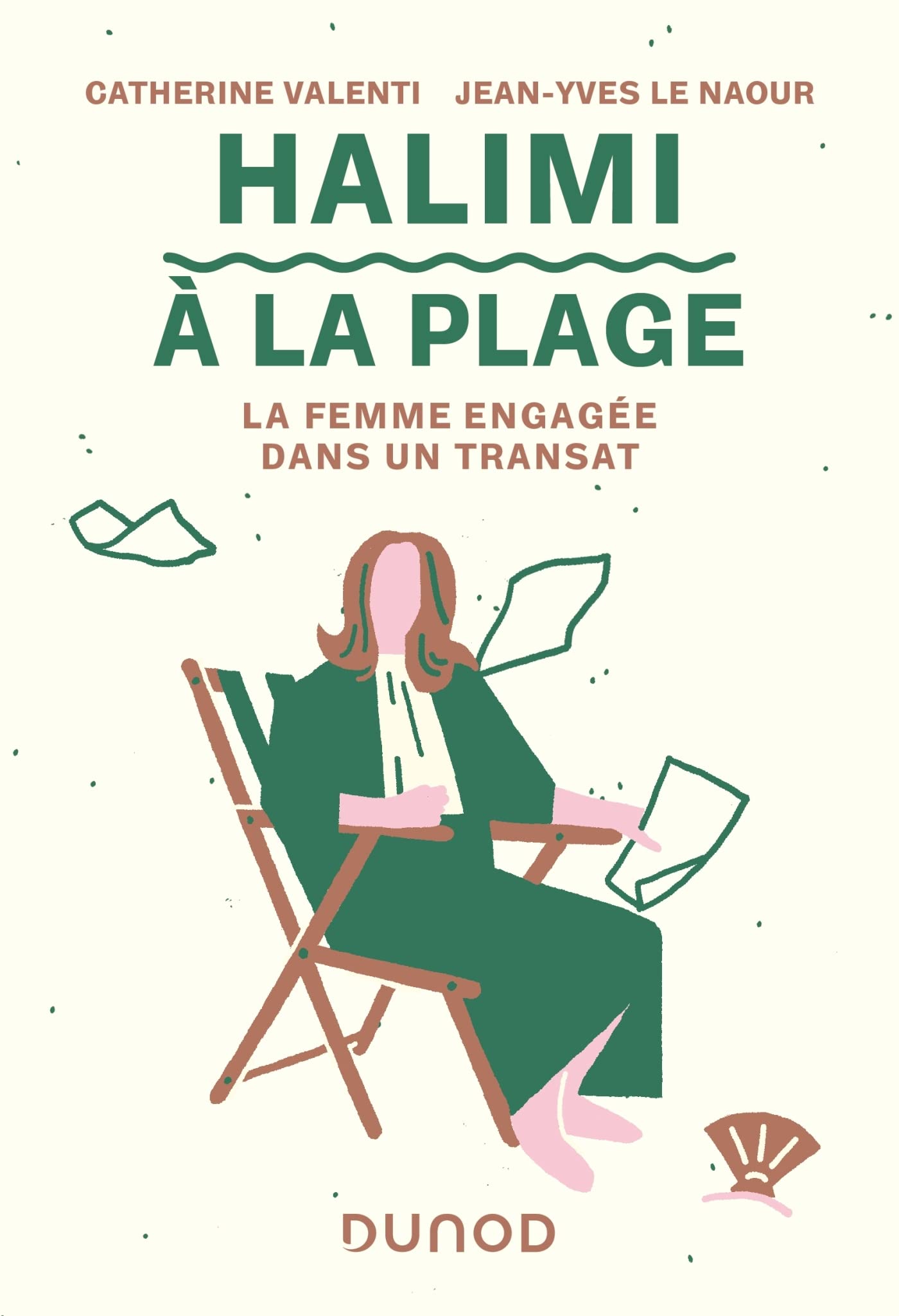 Halimi à la plage: La femme engagée dans un transat