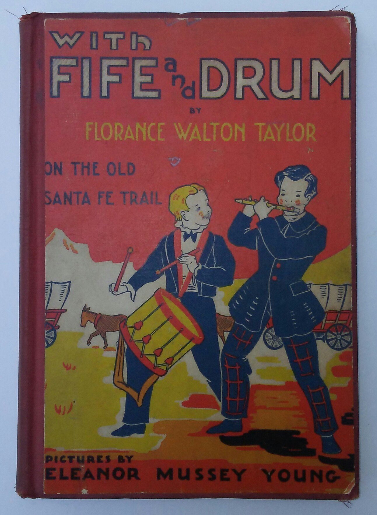 With Fife and Drum, Signed by Florance Walton Taylor Goodreads