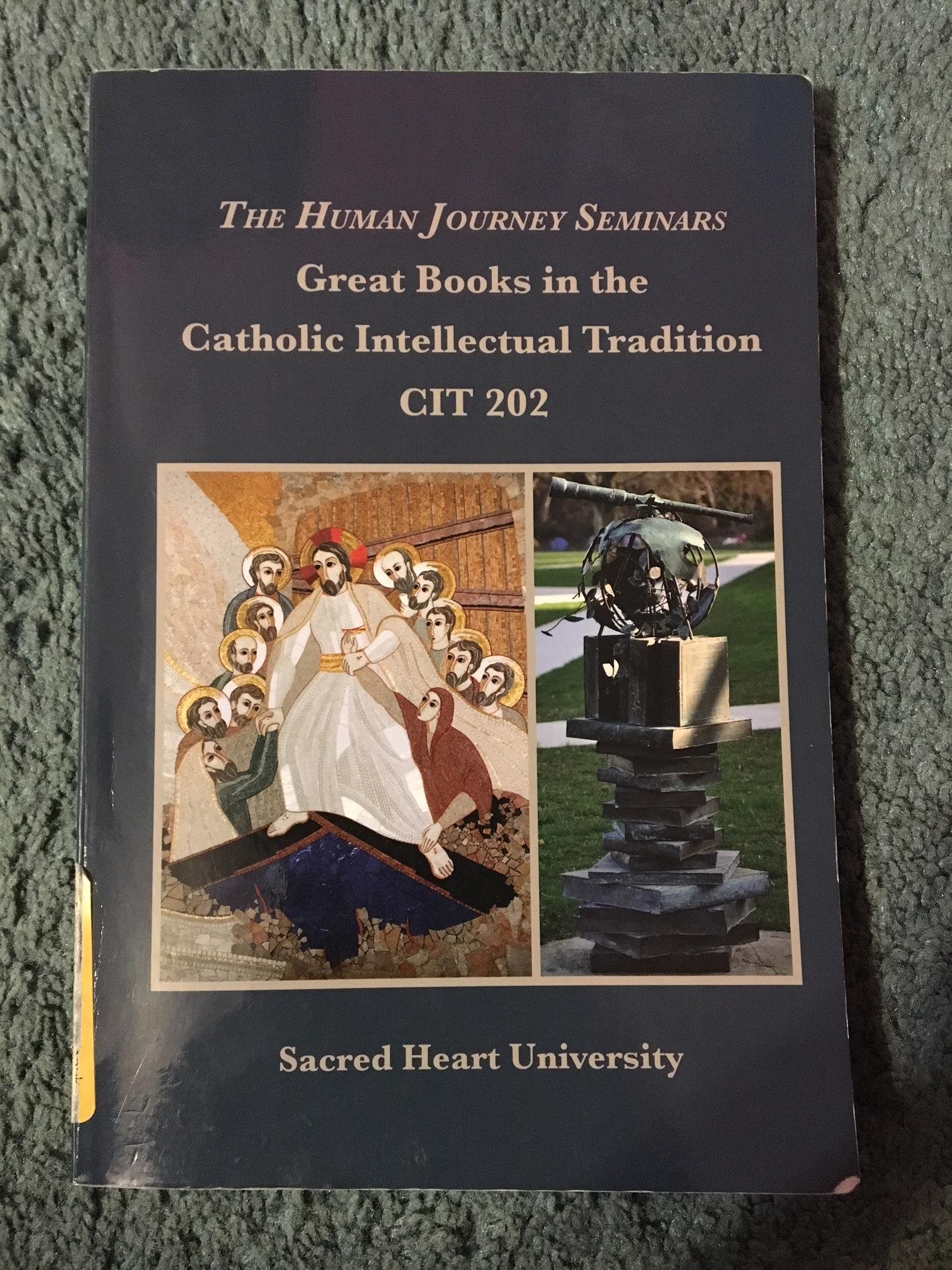 The Human Journey Seminars CIT 202 by Sacred Heart University Goodreads