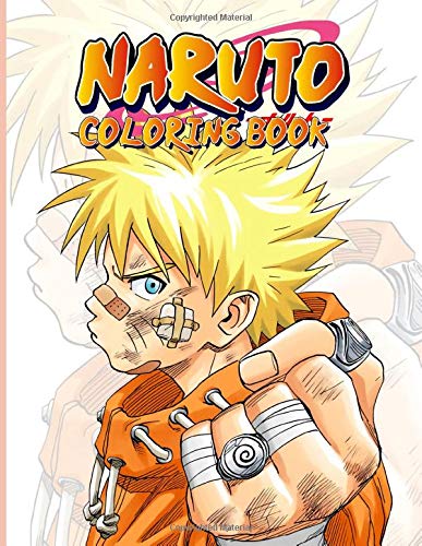 Naruto Coloring Book: Naruto Perfect Gift Coloring Books For Adult And ...