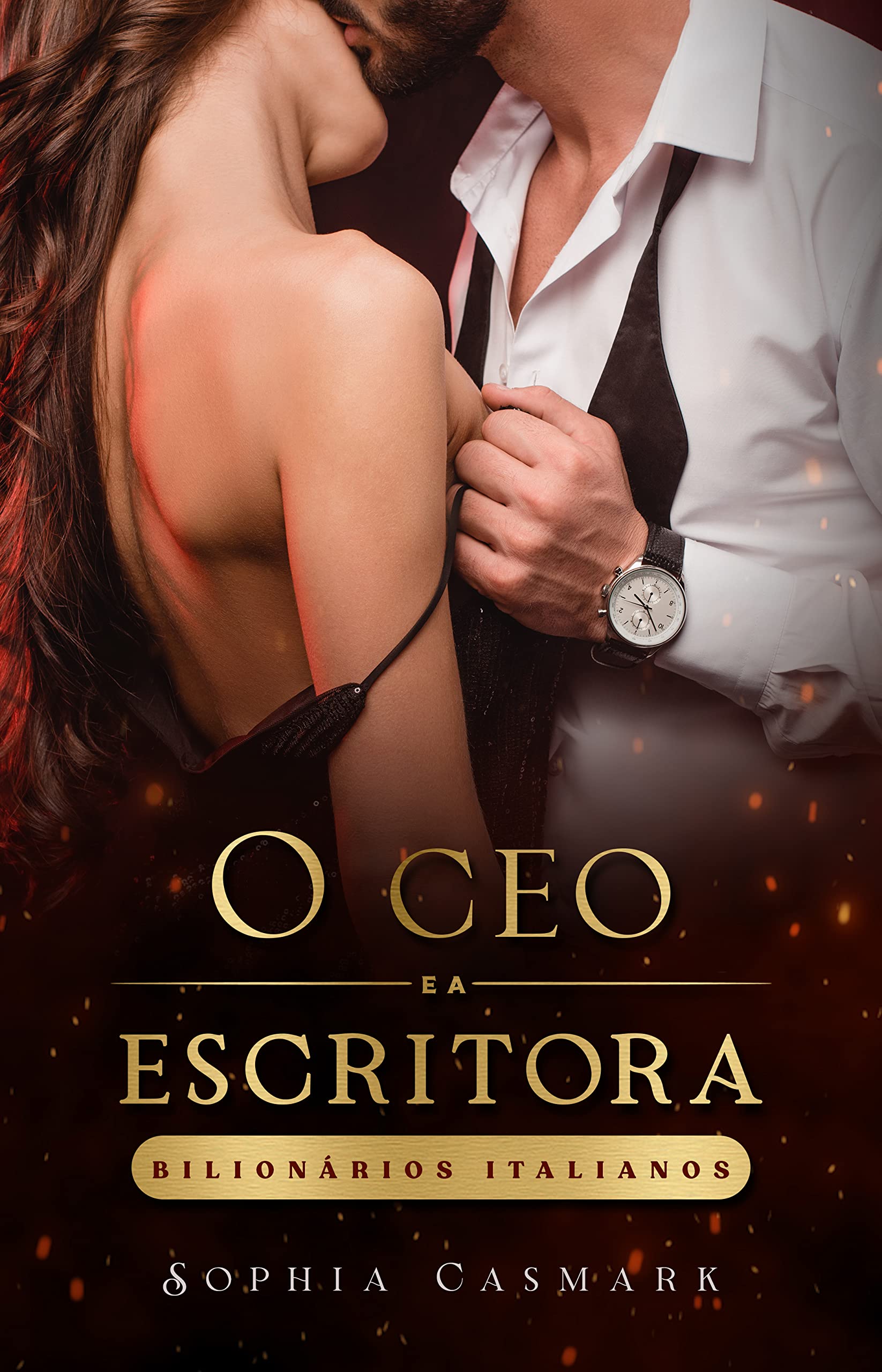 O CEO e a Escritora: Bilionários Italianos