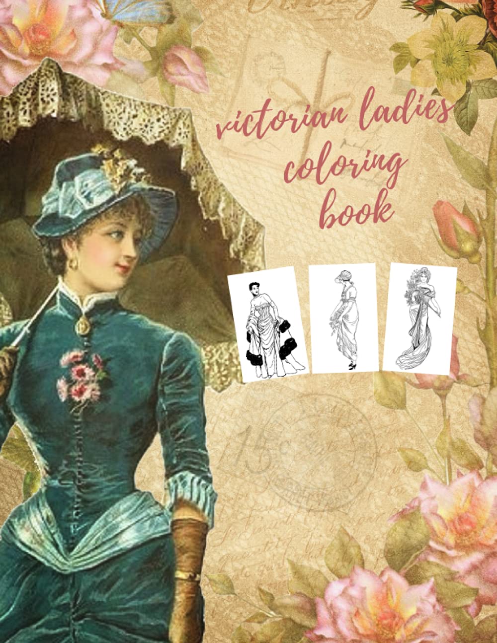 victorian ladies coloring book: An Adult Coloring Book Featuring ...