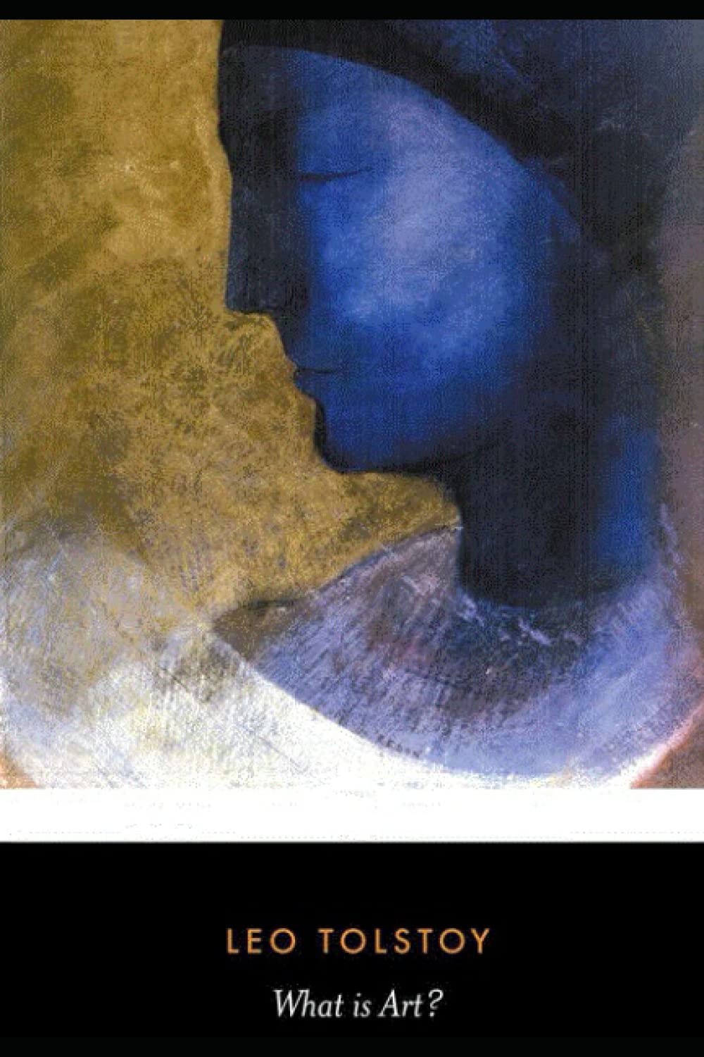 Tolstoy, Leo What is Art (Penguin, 1996) Bibliographical notes, A