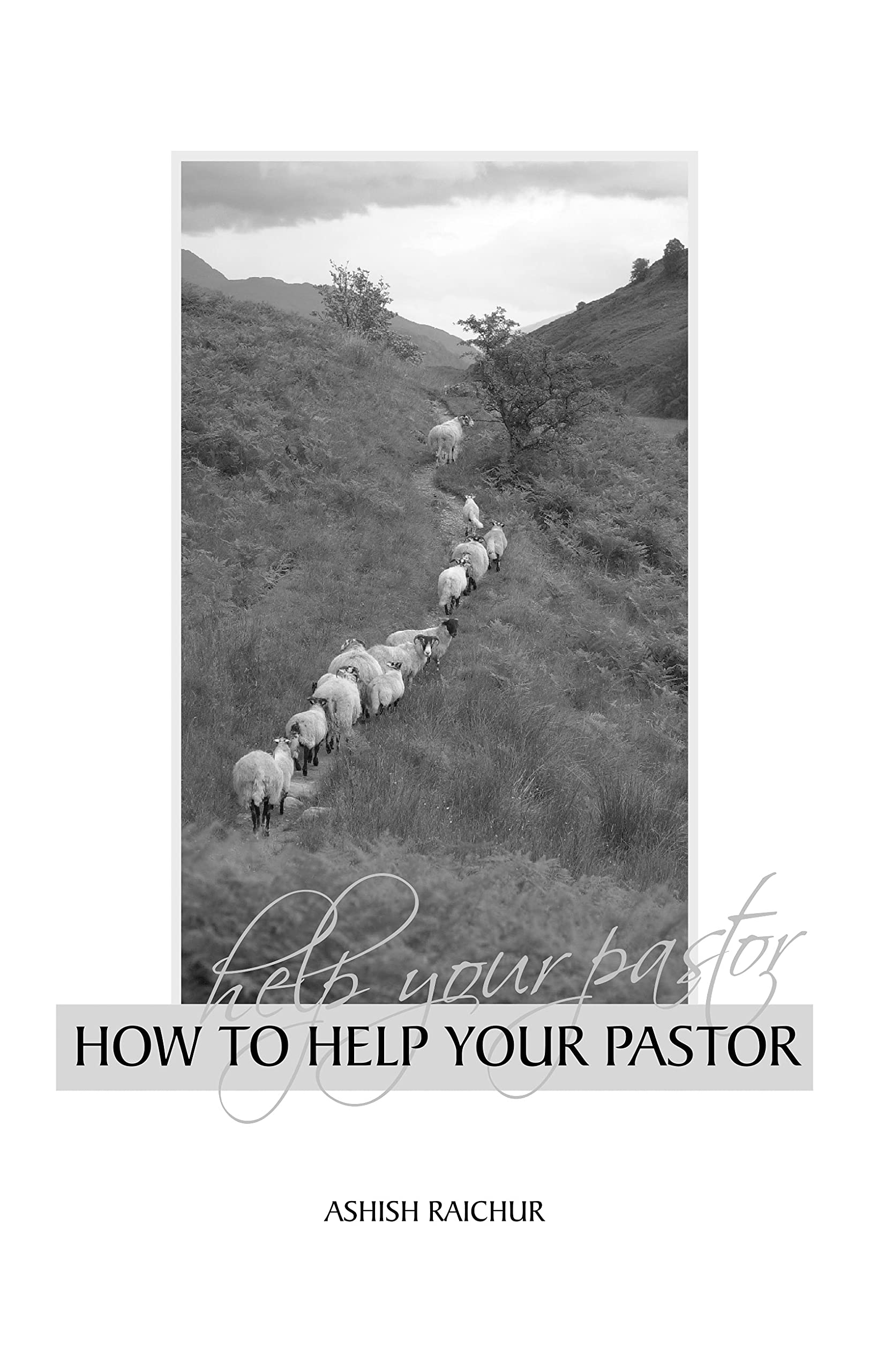 How To Help Your Pastor