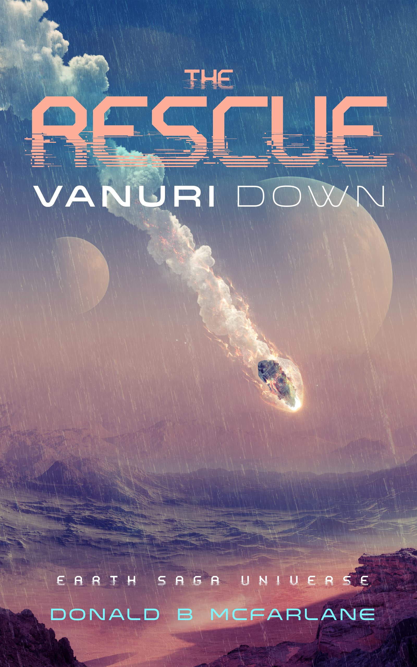 The Rescue: Vanuri Down: The Earth Saga Universe