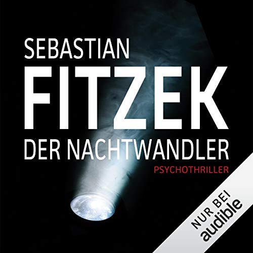 Cover des Hörbuches Der Nachtwandler von Sebastian Fitzek