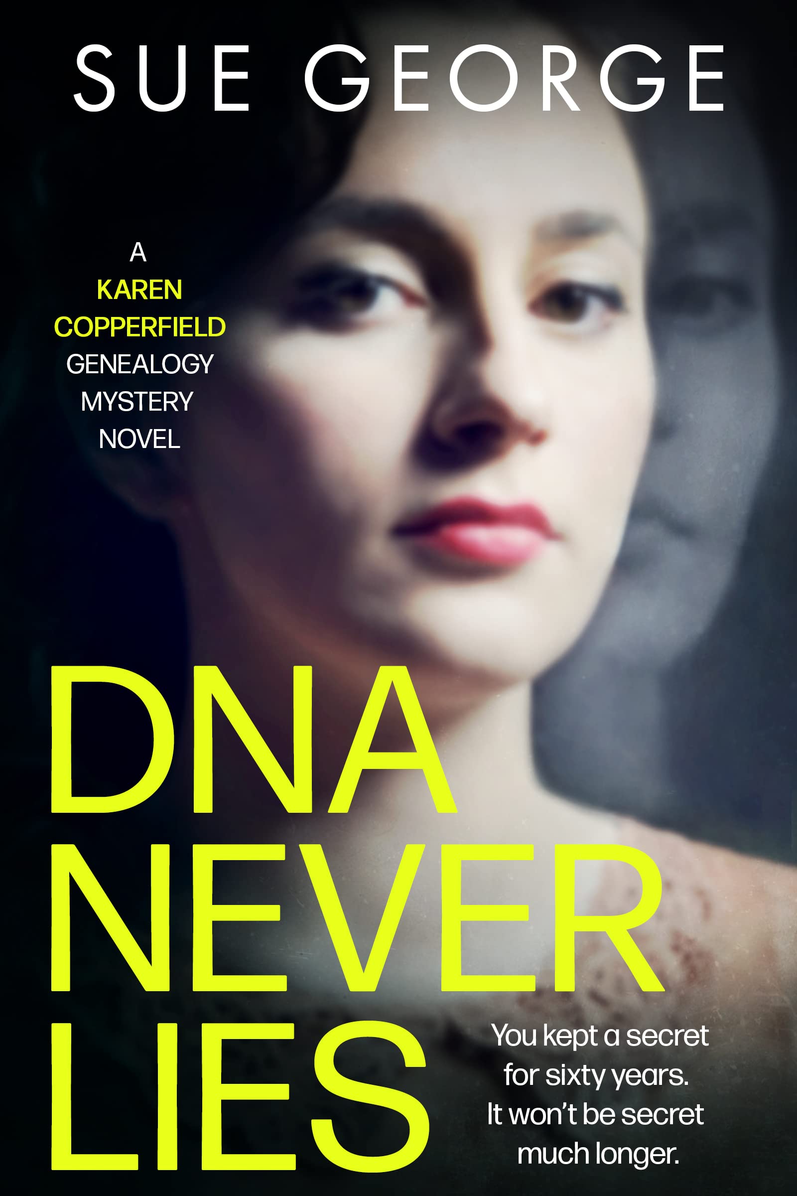 DNA Never Lies: You kept a secret for sixty years. It won't be secret much longer