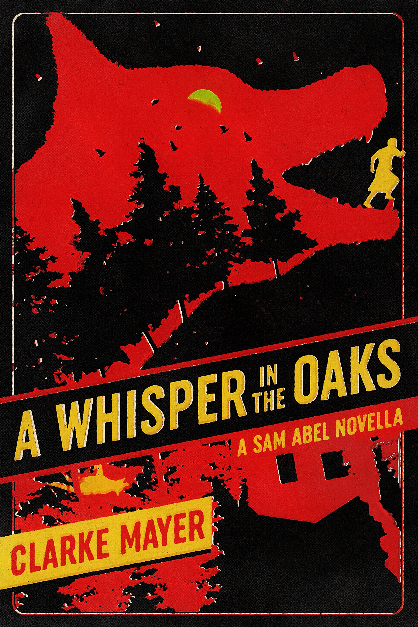 A Whisper in the Oaks: A Sam Abel Novella
