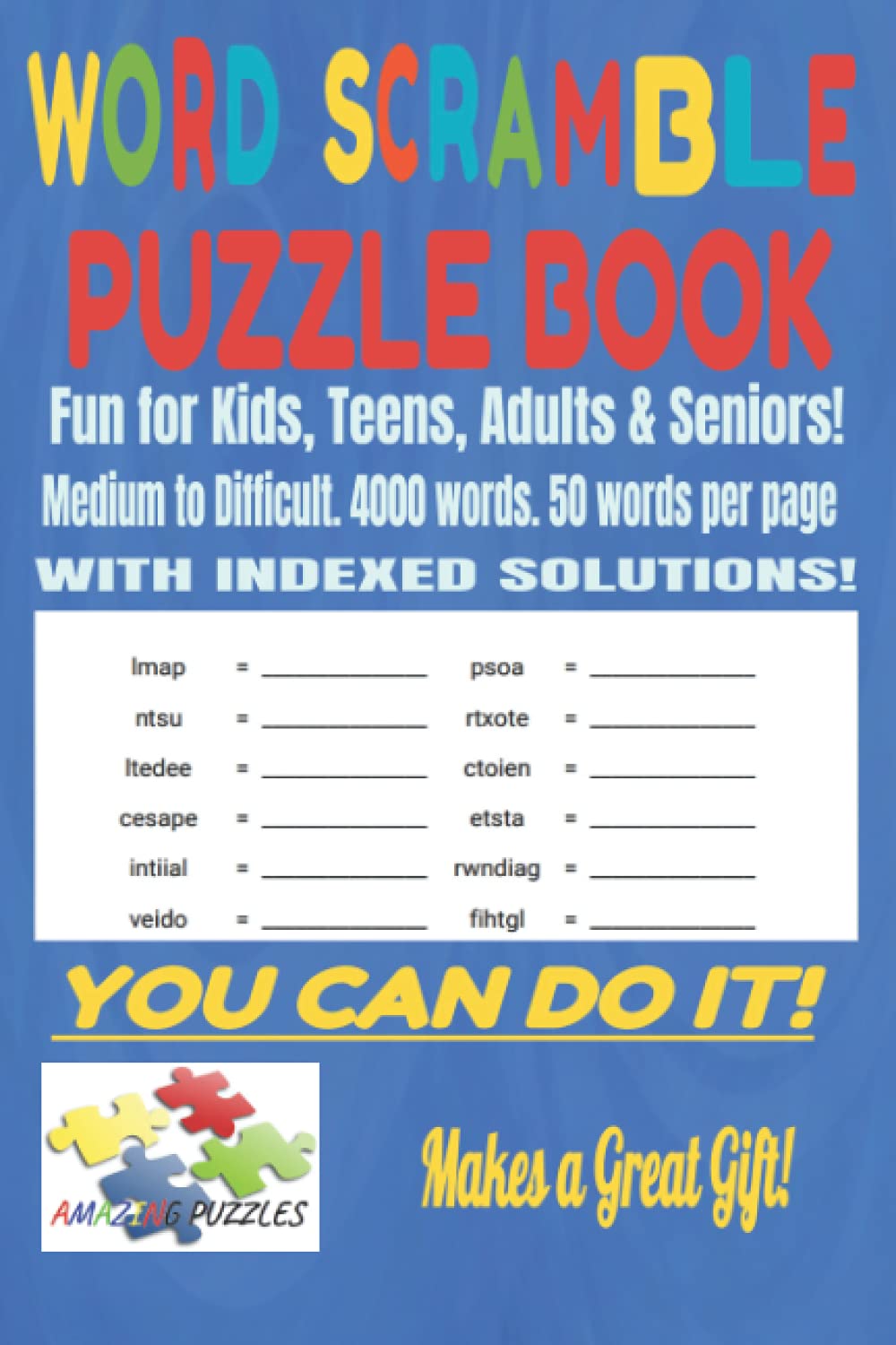 WORD SCRAMBLE PUZZLE BOOK Word Scramble Puzzle Fun for Kids, Teens