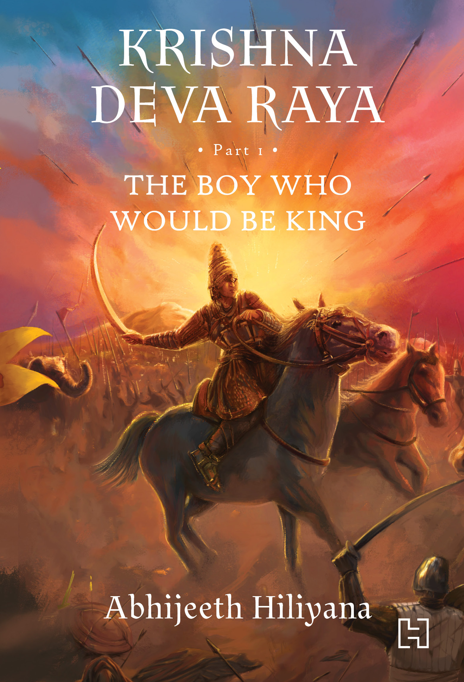 KRISHNA DEVA RAYA: The Boy Who Would Be King