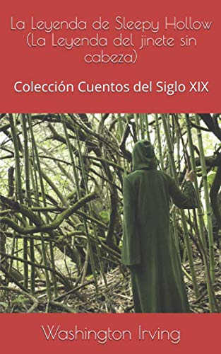 La Leyenda de Sleepy Hollow (La Leyenda del sin cabeza