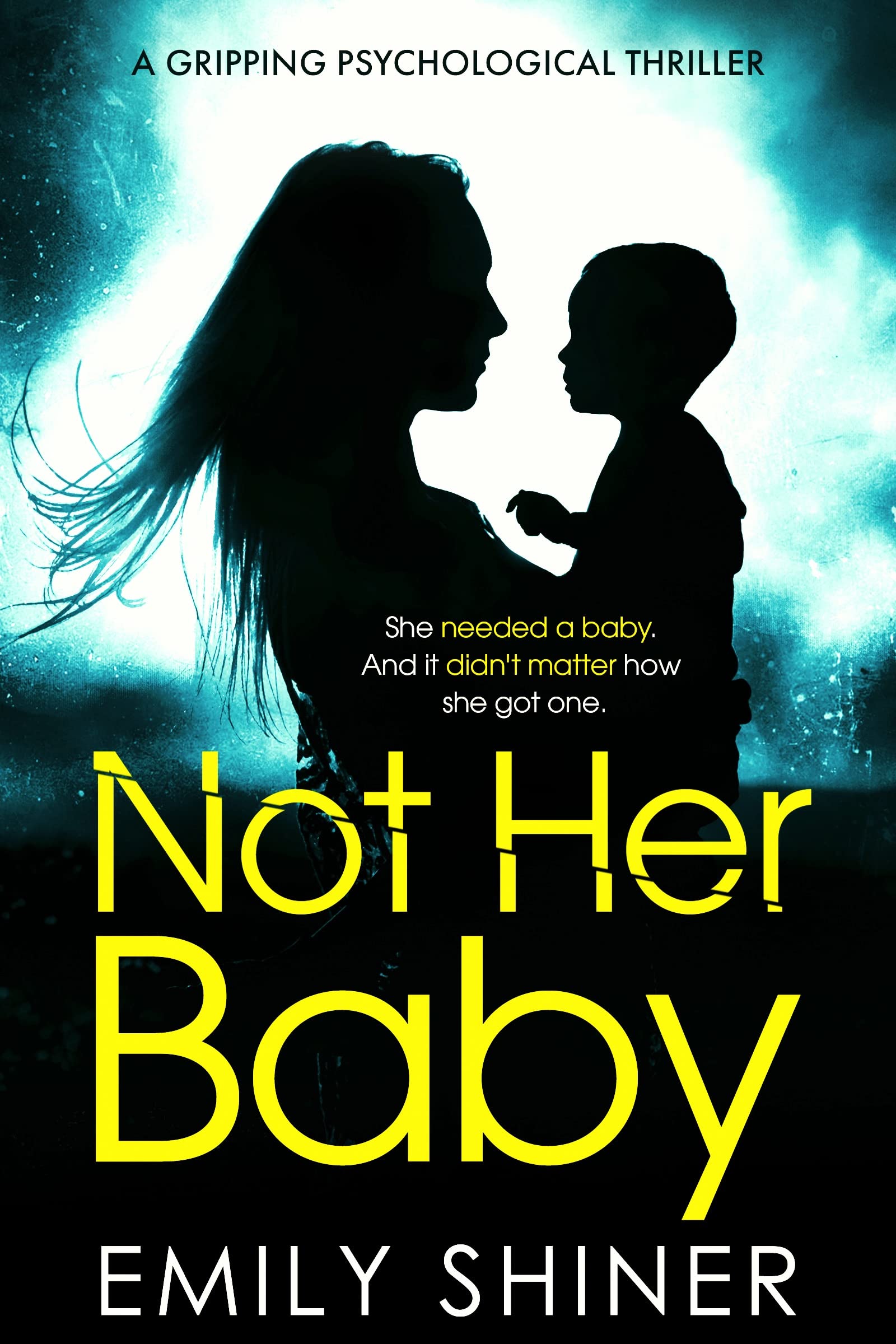 Not Her Baby