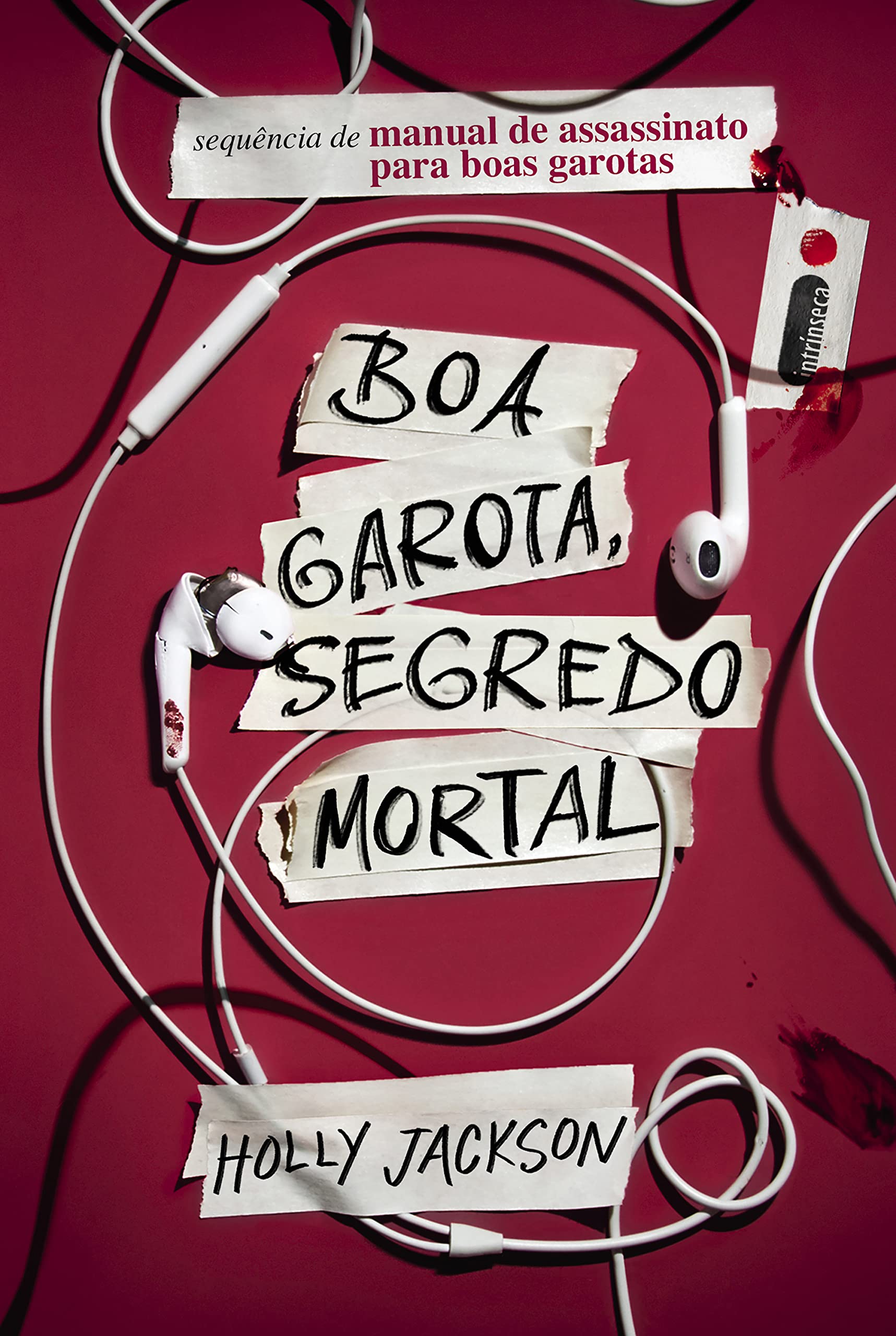 Boa garota, segredo mortal (Manual de assassinato para boas garotas, #2)