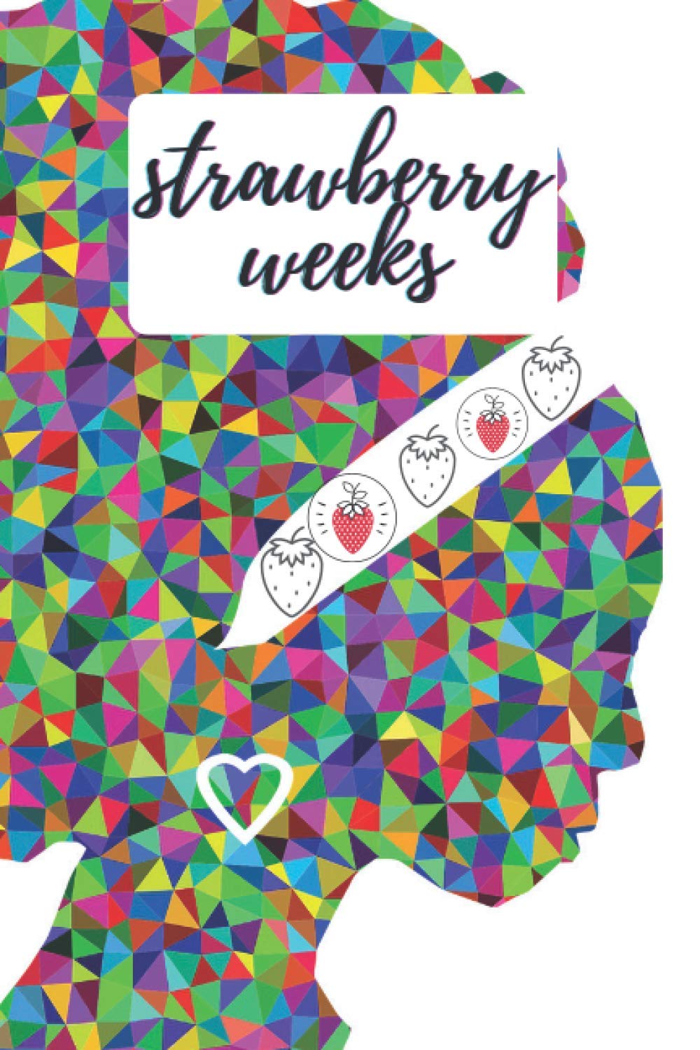 Strawberry Weeks Strawberry Weeks Period tracker journal gift for