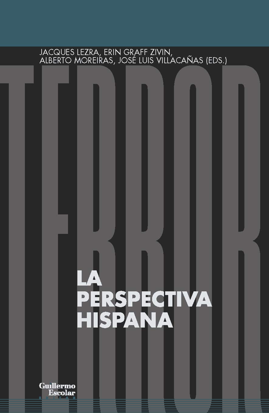 Terror La perspectiva hispana by Jacques Lezra Goodreads