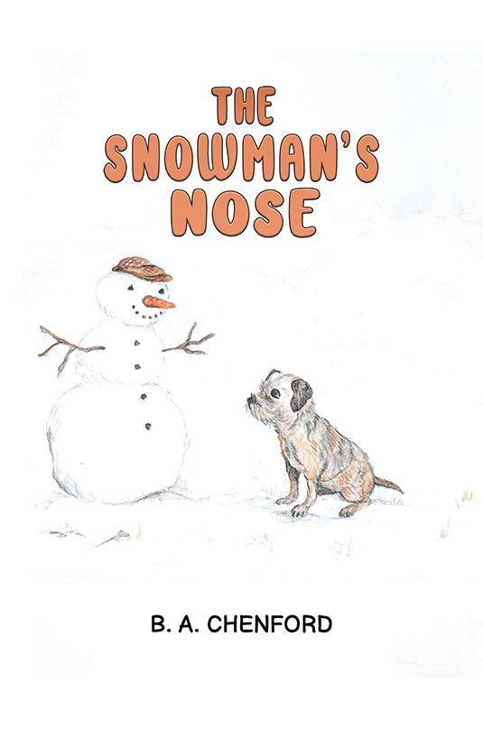 The Snowman's Nose by B. A. Chenford Goodreads