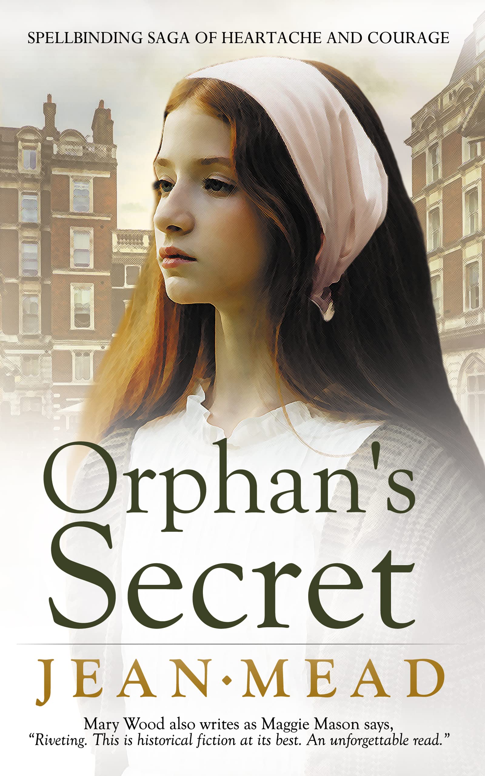 Orphan's Secret: Spellbinding Saga of Heartache and Courage.