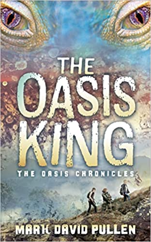 The Oasis King: The Oasis Chronicles