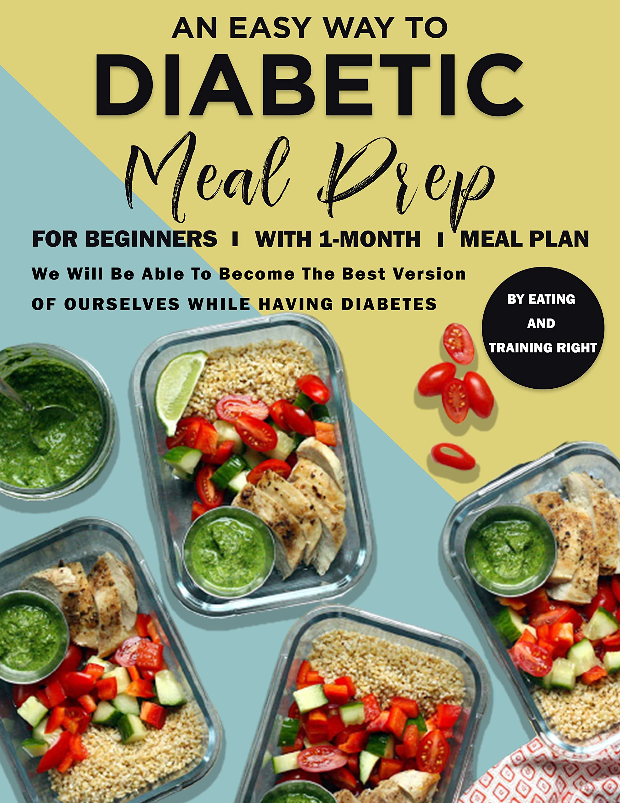 An Easy Way To Diabetic Meal Prep For Beginners With 1Month Meal Plan