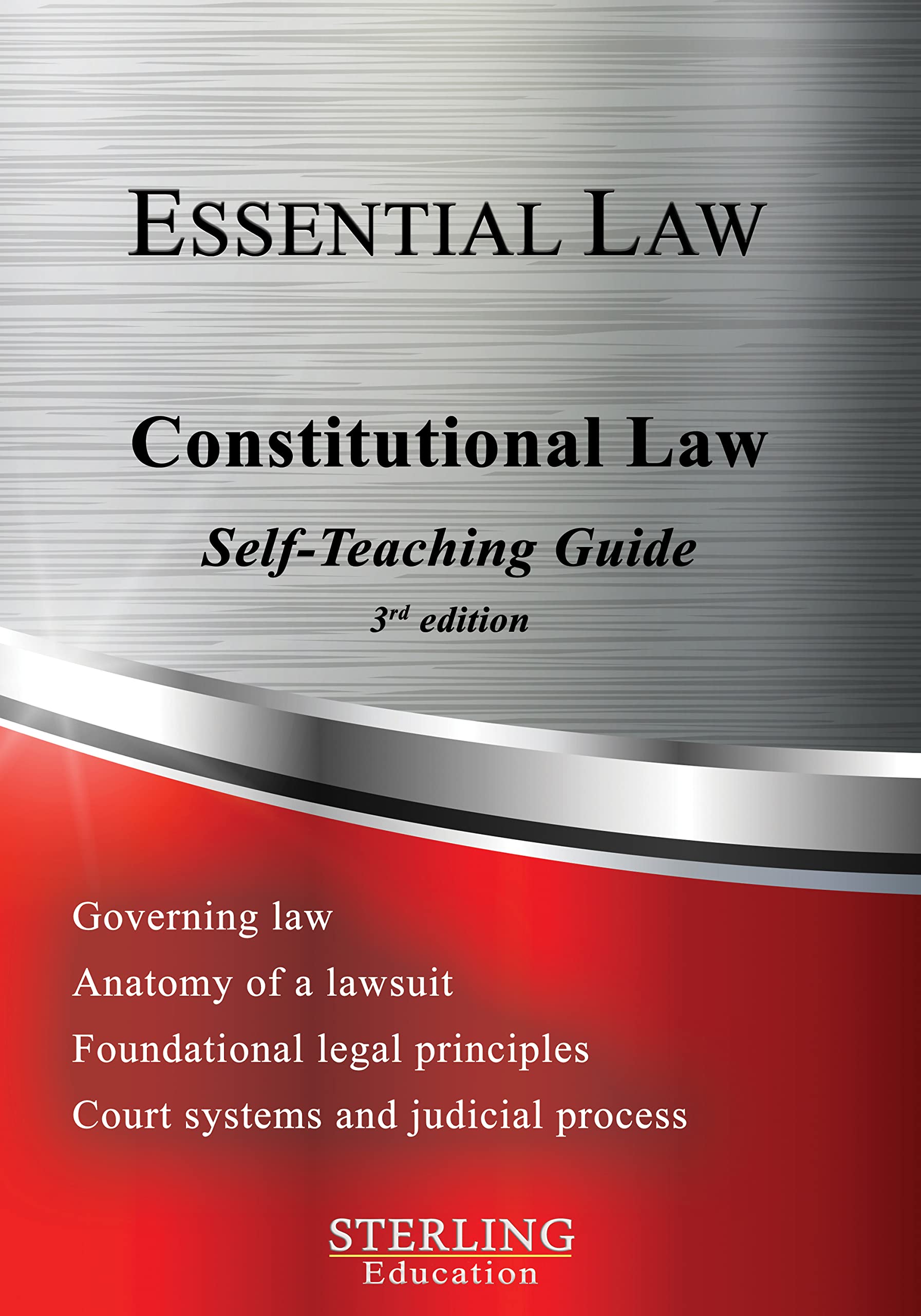 Constitutional Law Essential Law SelfTeaching Guide by Sterling