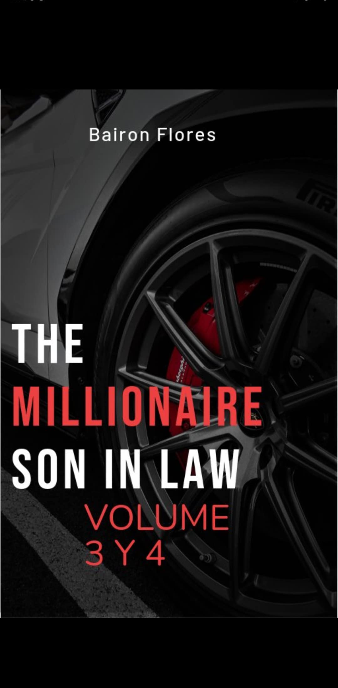 The Millionaire Son In Law : volume 3 y 4