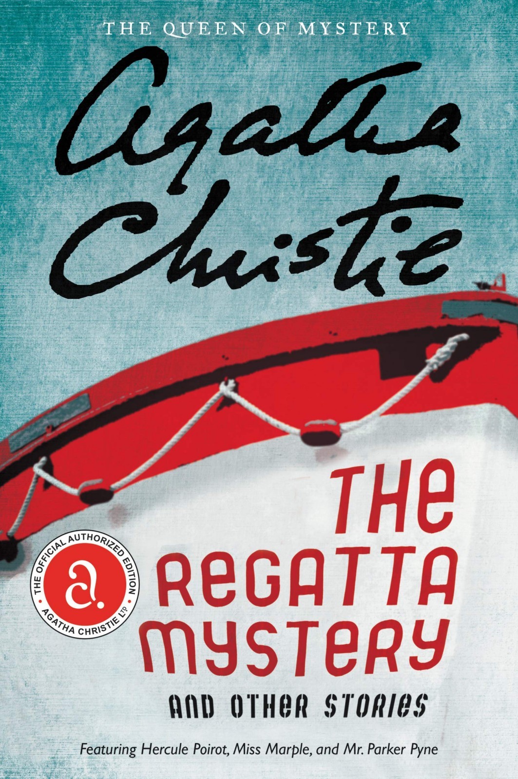 The Regatta Mystery And Other Stories (Hercule Poirot, #21)