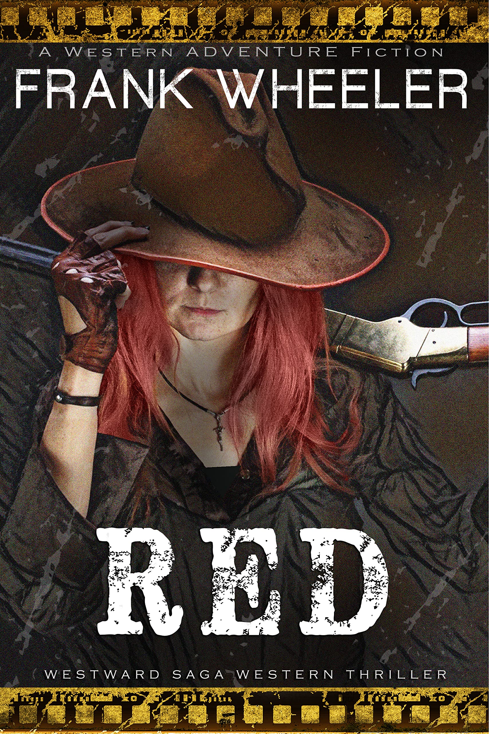 Red : A Classic Western Adventure