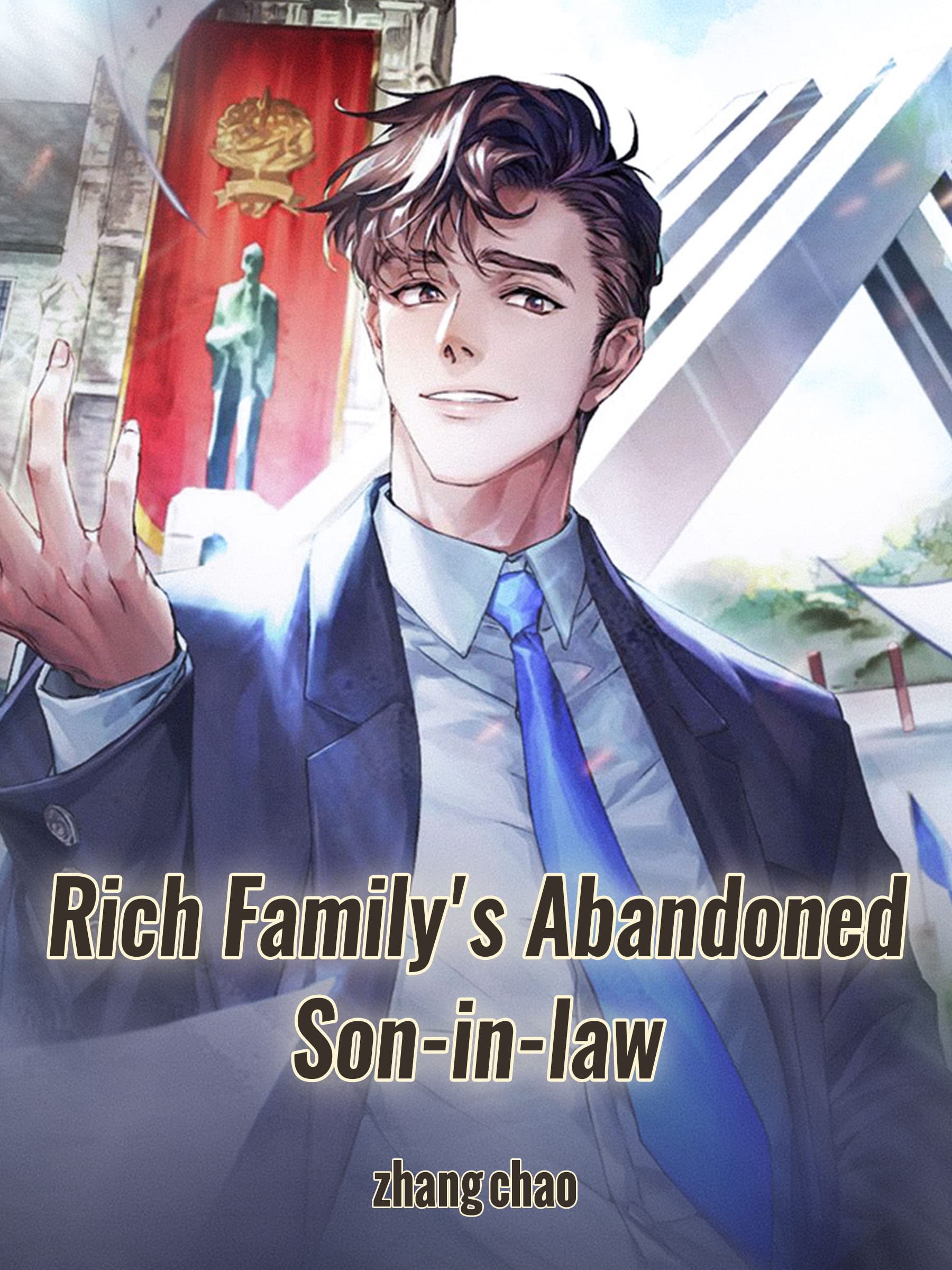 Rich Family's Abandoned Son-in-law: Urban Billionaire Undercover Romance Vol 3