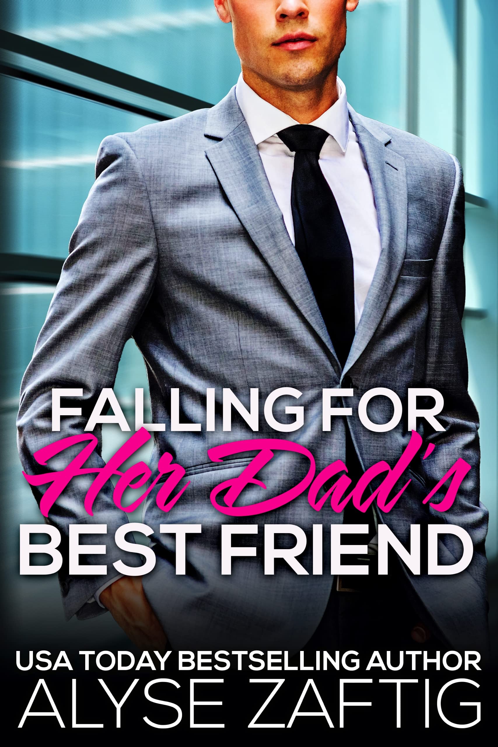 Falling for Her Dad's Best Friend book cover