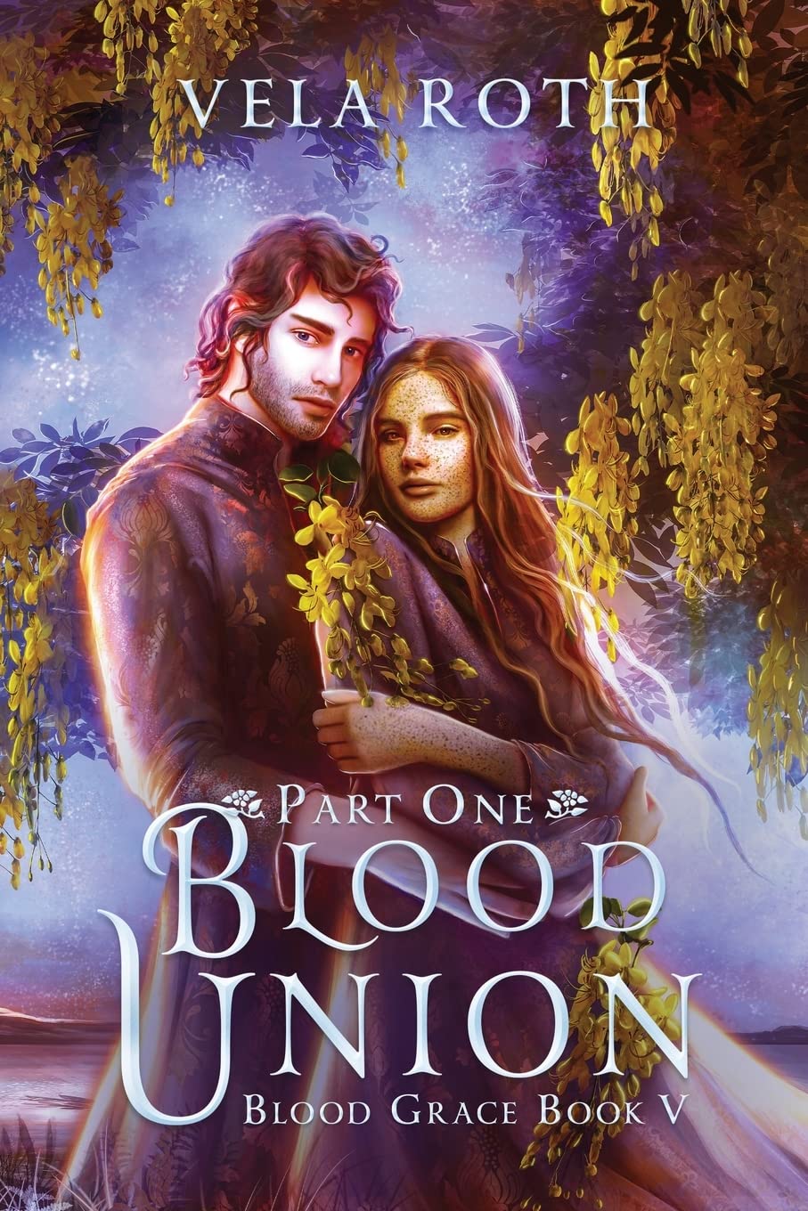 Blood Union: Part One (Blood Grace, #5)