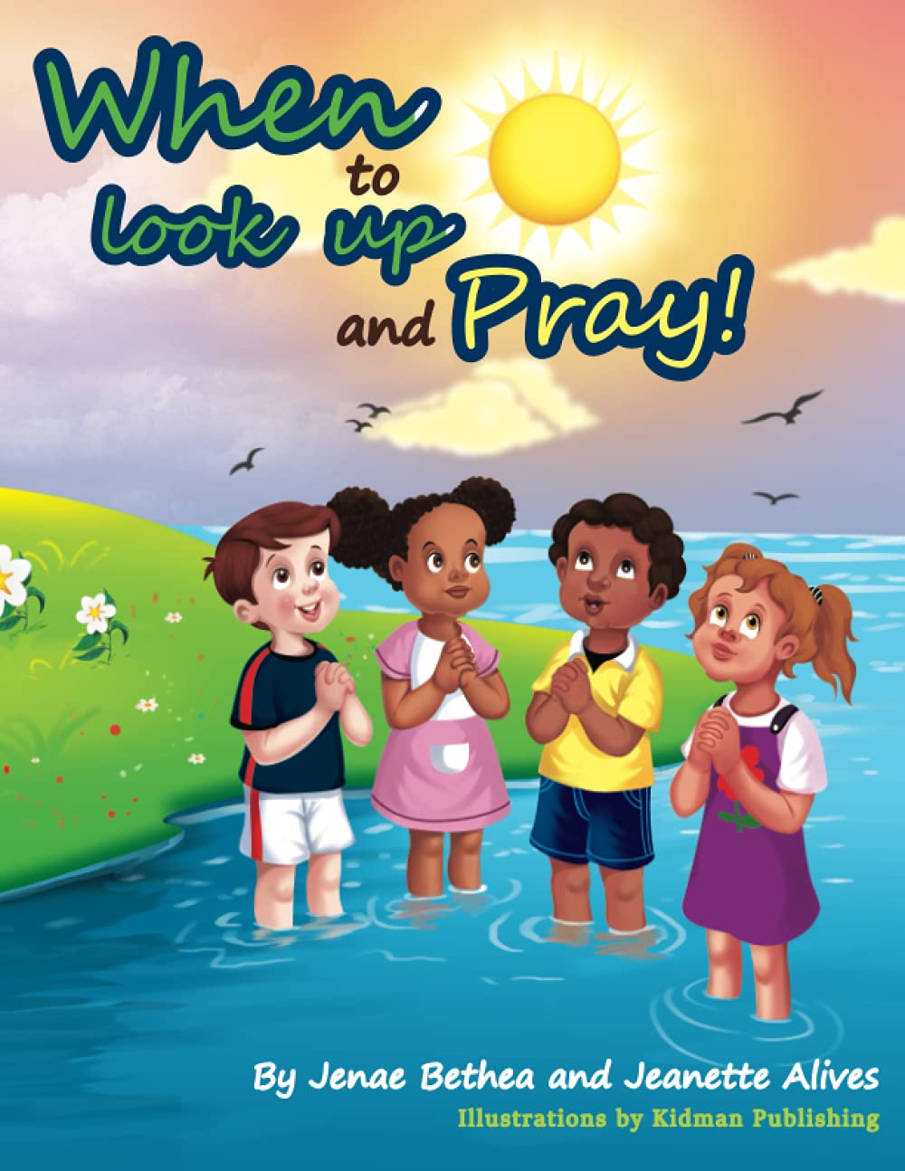 When to look up and Pray!