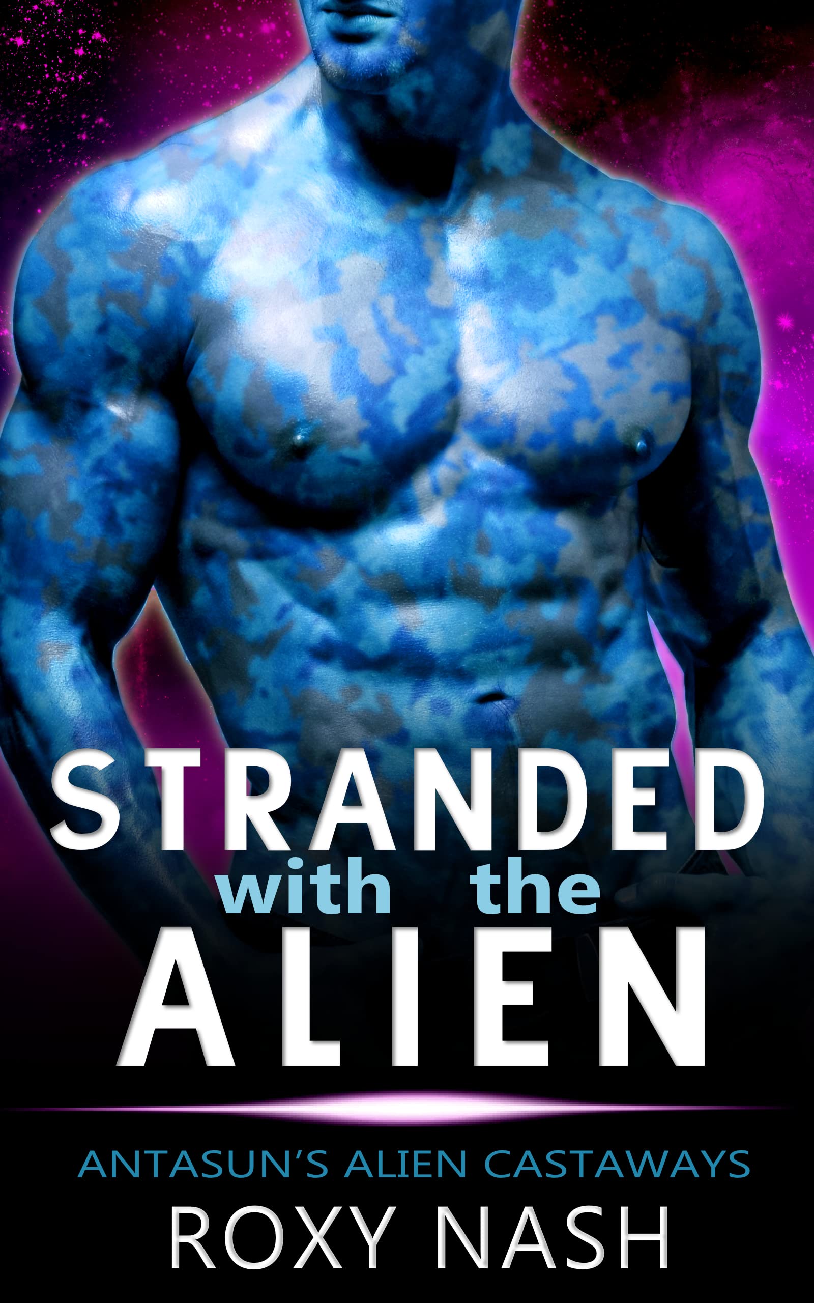 Stranded with the Alien: A SciFi Fated Mates Romance