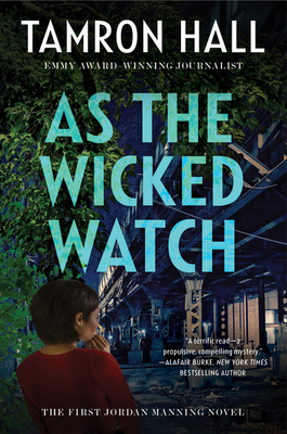 ebook download As the Wicked Watch: The First Jordan Manning Novel