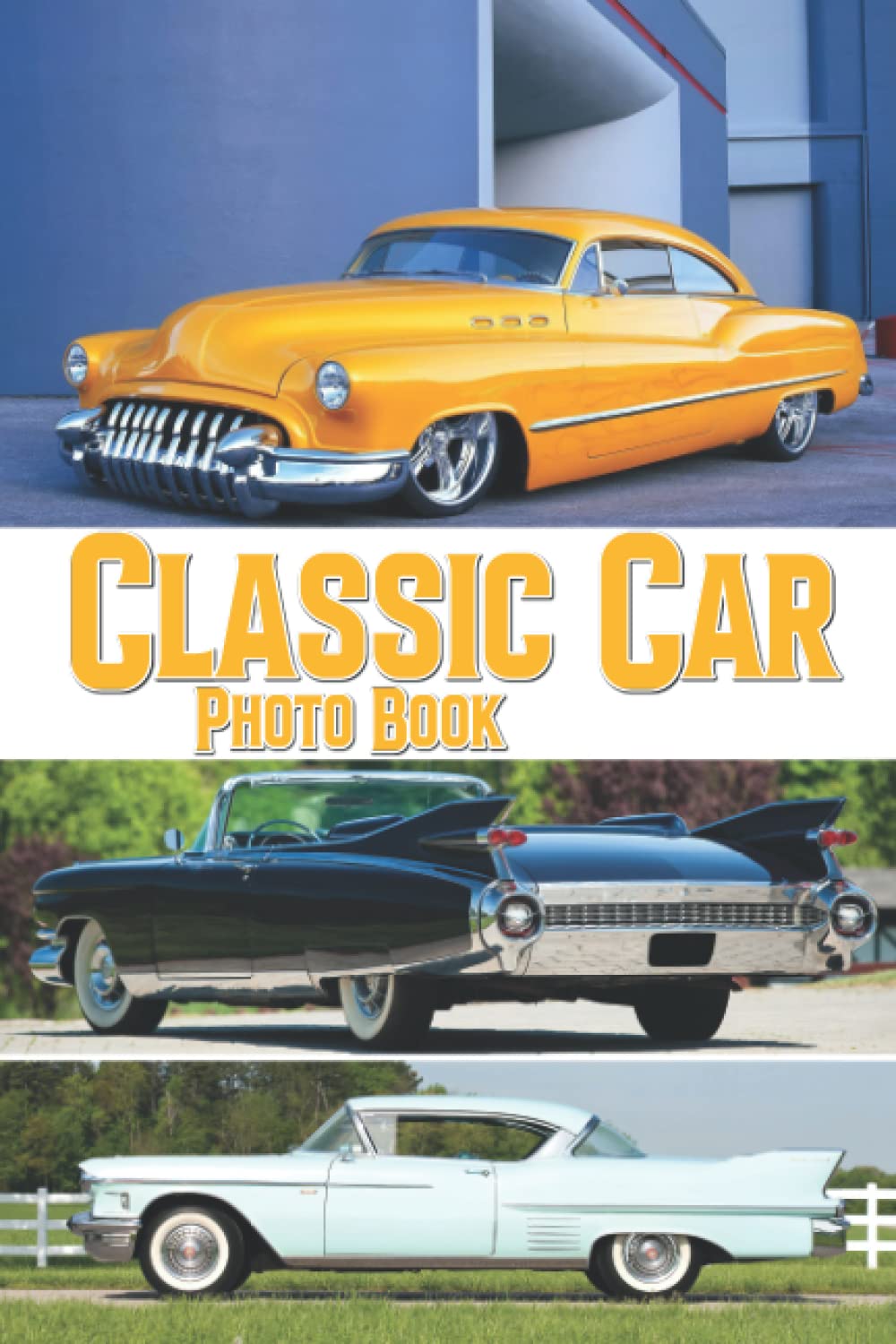 Classic Car Photo Book Ideal Gifts For Vintage Car Lovers With High