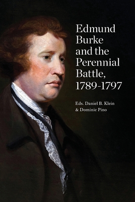 Edmund Burke and the Perennial Battle, 1789-1797 book cover
