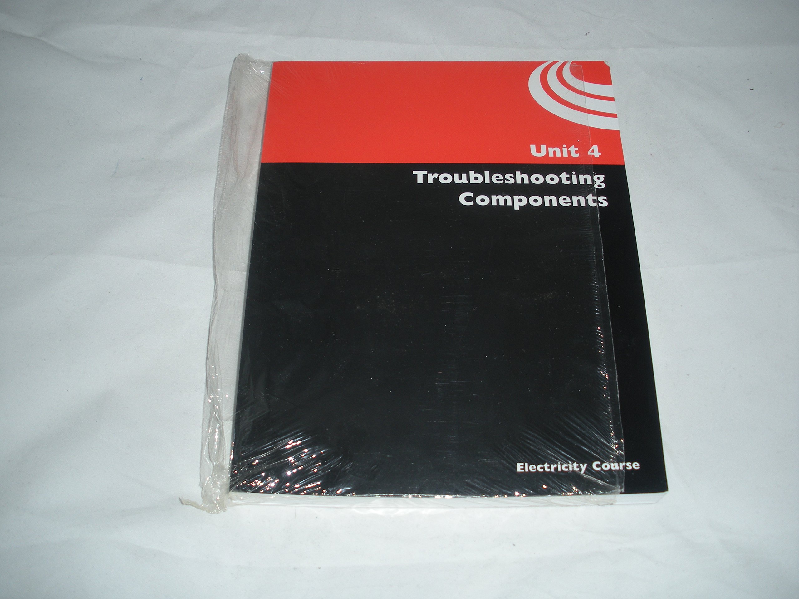 Electricity Unit 4 Troubleshooting Components Student Manual by RSES