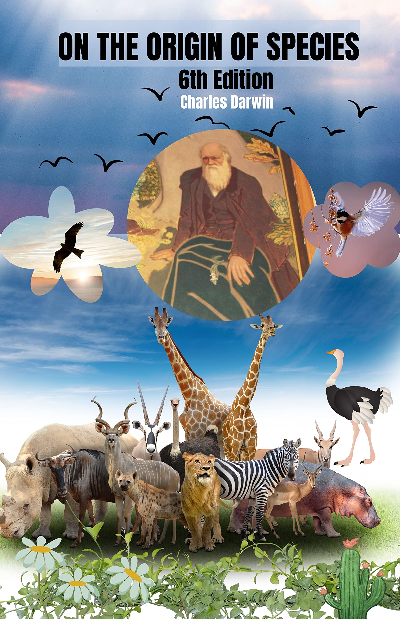 On the Origin of Species (6th Edition): By Means Of Natural Selection ...