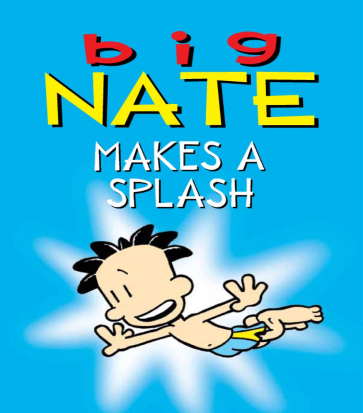 Big Nate Makes a Splash: Children's Comics & Graphic Novels