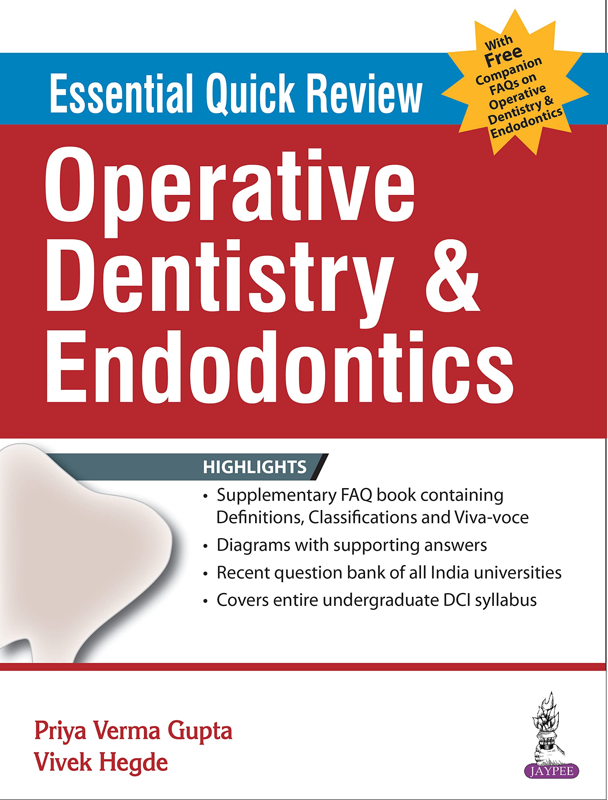Essential Quick Review Operative Dentistry and Endodontics by Priya