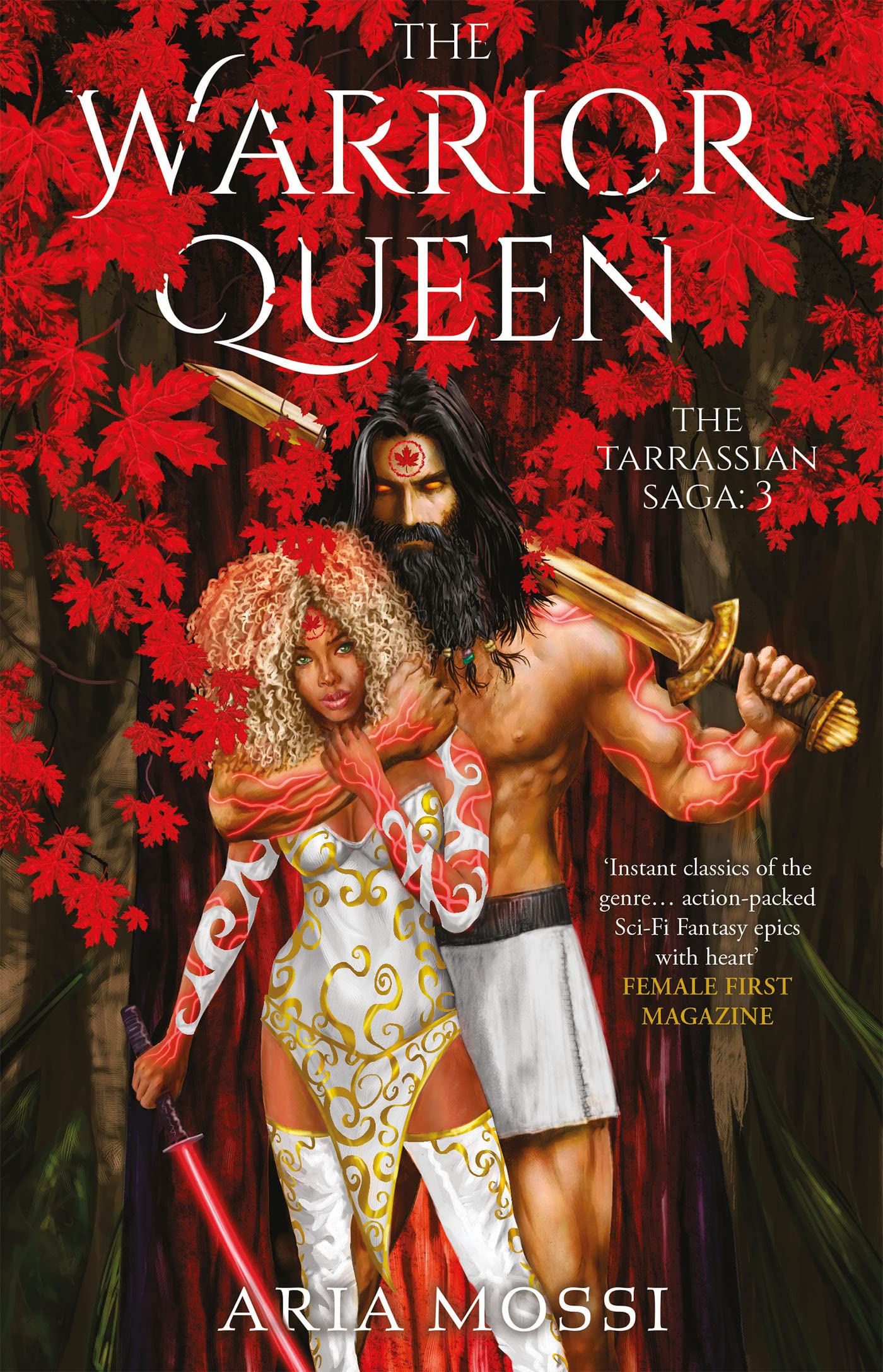 The Warrior Queen: The Tarrassian Saga. A sizzling fated mates, enemies-to-lovers Sci-Fi Fantasy Romance.
