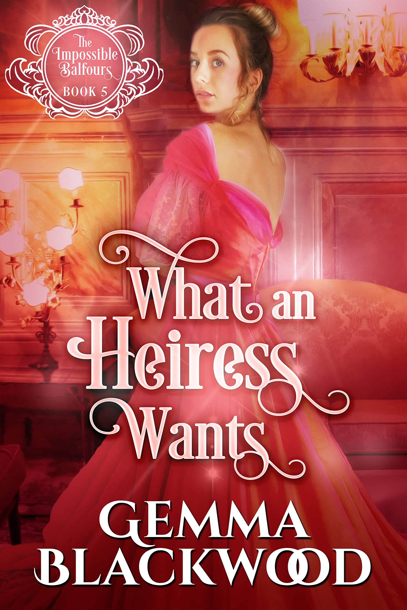 What an Heiress Wants book cover