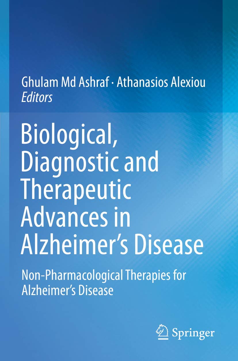 Biological, Diagnostic and Therapeutic Advances in Alzheimer&rsquo;s Disease