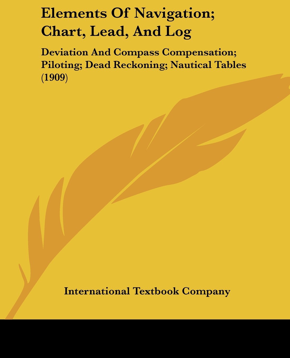 Elements Of Navigation; Chart, Lead, And Log Deviation And Compass