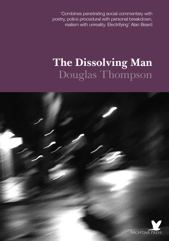 The Dissolving Man by Douglas Thompson | Goodreads