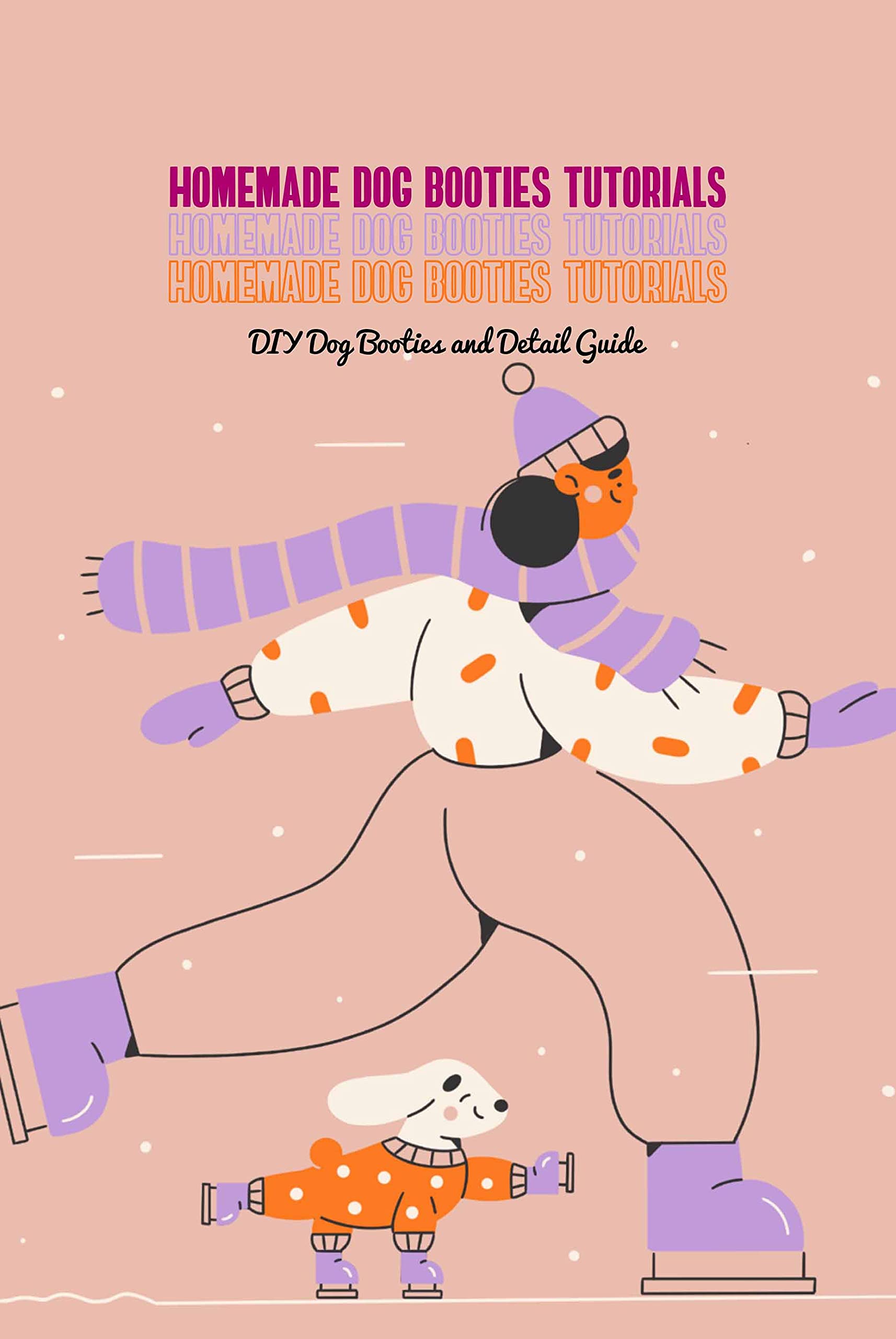 Homemade Dog Booties Tutorials DIY Dog Booties and Detail Guide by