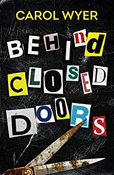 Behind Closed Doors