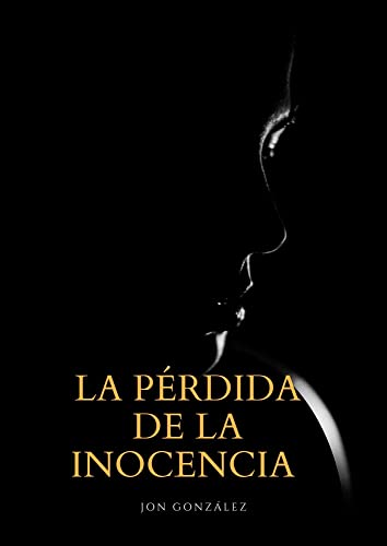 La pérdida de la inocencia