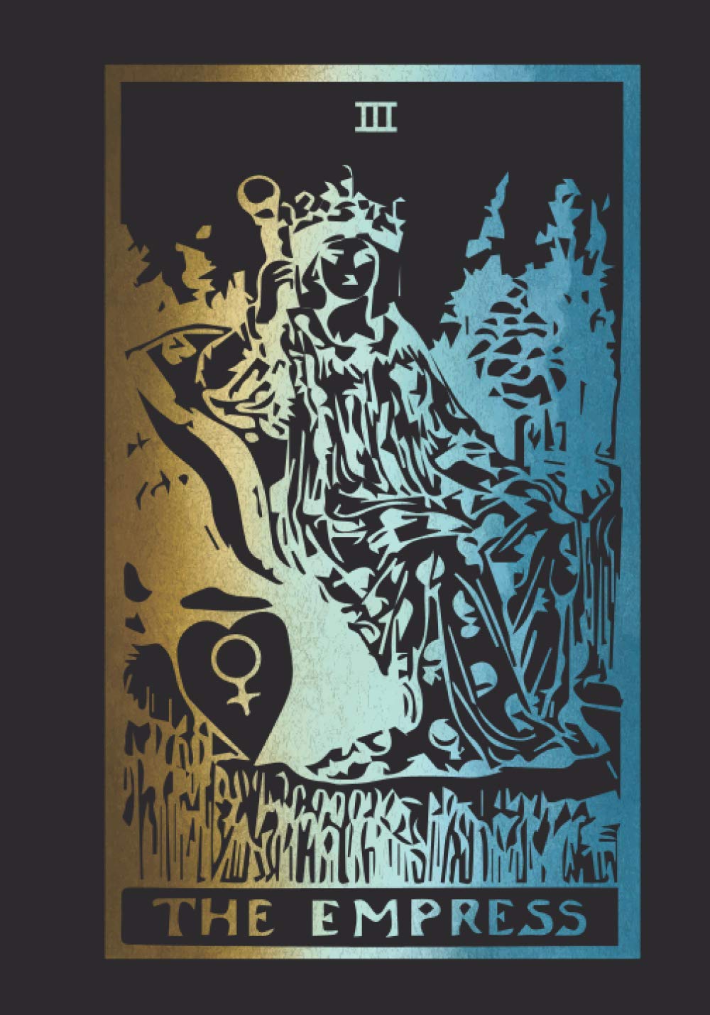 THE EMPRESS, Tarot Journal 1 Card spread daily reading tracker and notebook 120 Pages (Tarot