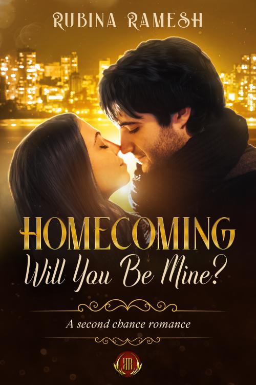 Homecoming: Will You Be Mine